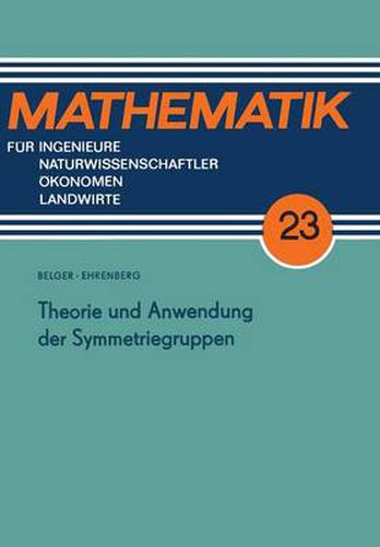 Cover image for Theorie Und Anwendung Der Symmetriegruppen
