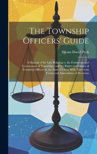 Cover image for The Township Officers' Guide