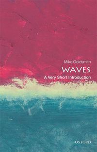 Cover image for Waves: A Very Short Introduction