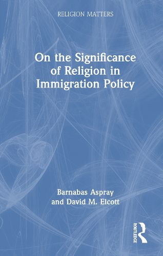 Cover image for On the Significance of Religion in Immigration Policy