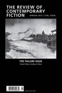 Cover image for The Review of Contemporary Fiction: The Failure Issue