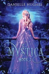 Cover image for Mystica: Book 2