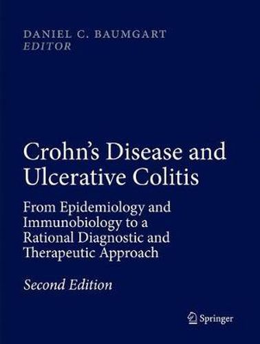 Cover image for Crohn's Disease and Ulcerative Colitis: From Epidemiology and Immunobiology to a Rational Diagnostic and Therapeutic Approach