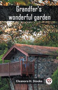 Cover image for Grandfer's wonderful garden