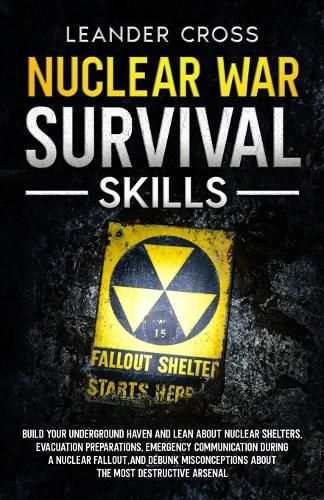 Cover image for Nuclear War Survival Skills