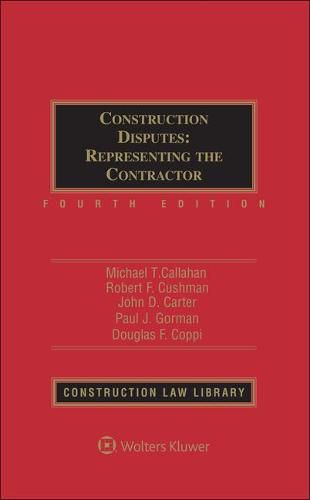 Construction Disputes: Representing the Contractor