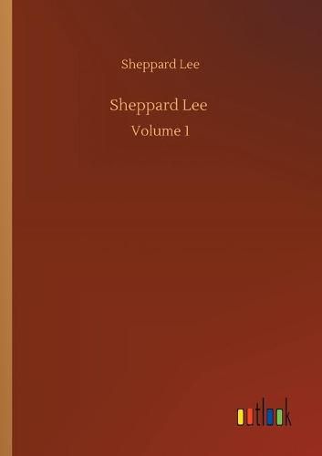 Cover image for Sheppard Lee: Volume 1