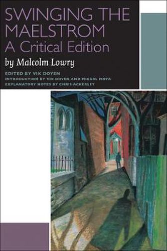 Cover image for Swinging the Maelstrom: A Critical Edition