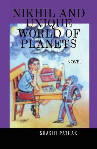 Cover image for Nikhil and Unique World of Planets