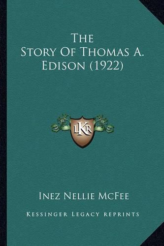 The Story of Thomas A. Edison (1922)