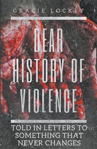 Cover image for Dear History of Violence