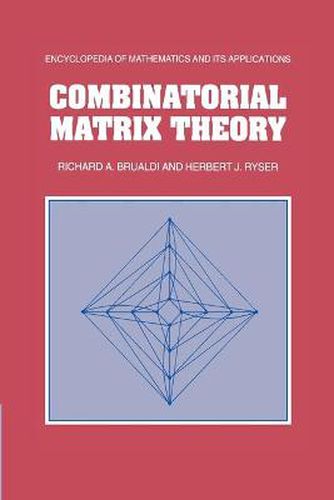 Cover image for Combinatorial Matrix Theory