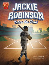 Cover image for Jackie Robinson Takes the Field