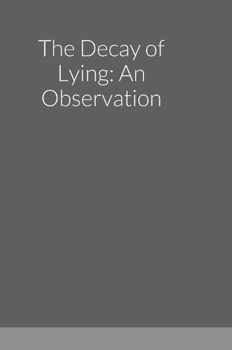 Cover image for The Decay of Lying