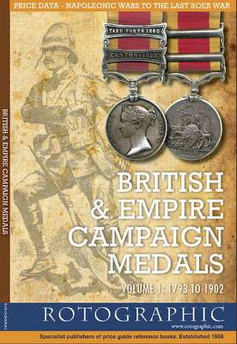 Cover image for British and Empire Campaign Medals: 1793 to 1902