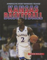 Cover image for Kansas Basketball