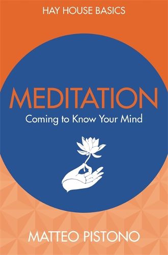 Cover image for Meditation: Coming to Know Your Mind