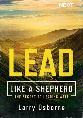 Cover image for Lead Like a Shepherd: The Secret to Leading Well