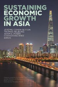 Cover image for Sustaining Economic Growth in Asia