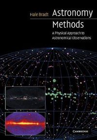 Cover image for Astronomy Methods: A Physical Approach to Astronomical Observations