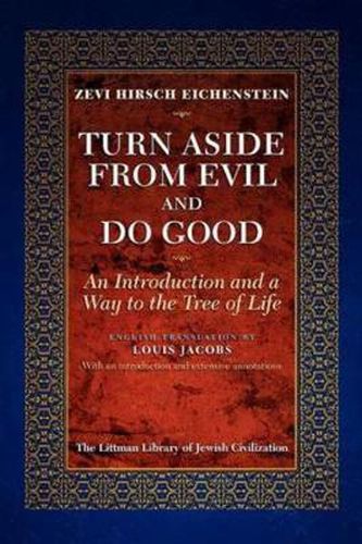 Turn Aside from Evil and Do Good: An Introduction and a Way to the Tree of Life