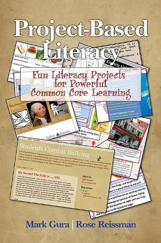Cover image for Project Based Literacy: Fun Literacy Projects for Powerful Common Core Learning