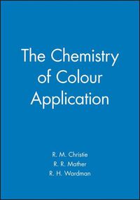 Cover image for The Chemistry of Colour Application