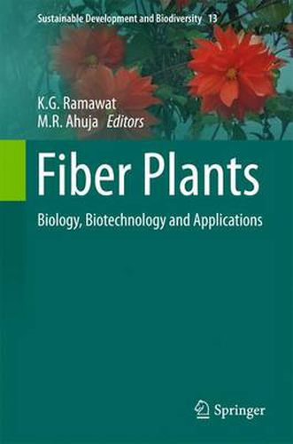 Cover image for Fiber Plants: Biology, Biotechnology and Applications