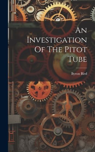 Cover image for An Investigation Of The Pitot Tube