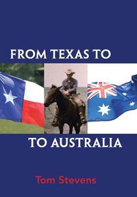 Cover image for From Texas to Australia