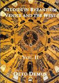 Cover image for Studies in Byzantium, Venice and the West, Volume II