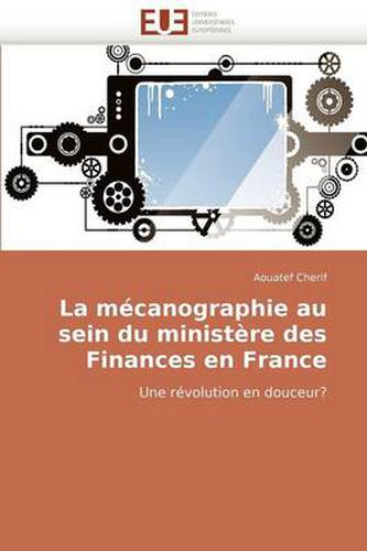 Cover image for La McAnographie Au Sein Du Ministre Des Finances En France