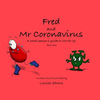 Cover image for Fred and Mr Coronavirus