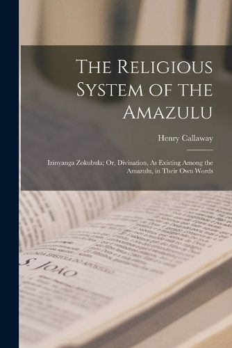 The Religious System of the Amazulu