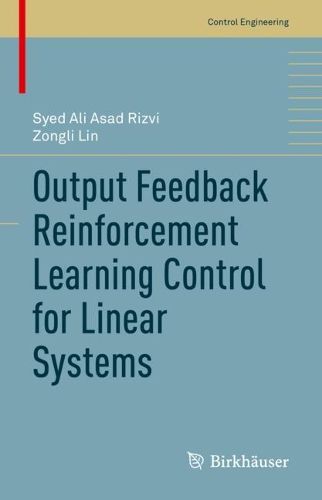 Cover image for Output Feedback Reinforcement Learning Control for Linear Systems