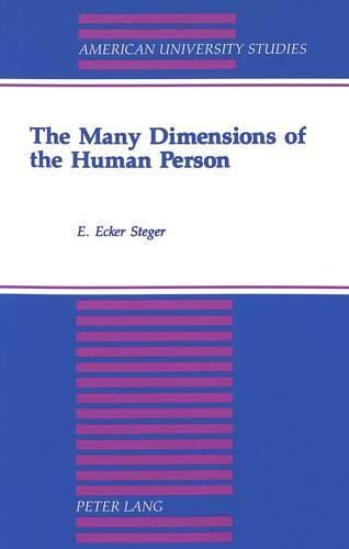 Cover image for The Many Dimensions of the Human Person