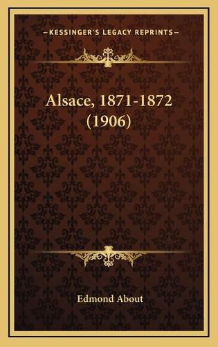 Alsace, 1871-1872 (1906)