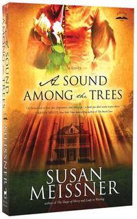 Cover image for A Sound Among the Trees: A Novel