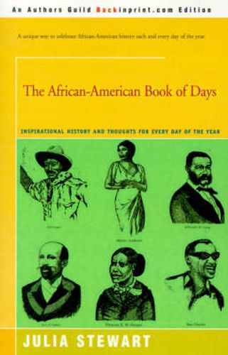 Cover image for The African-American Book of Days: Inspirational History and Thoughts for Every Day of the Year