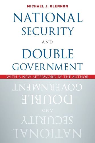 National Security and Double Government