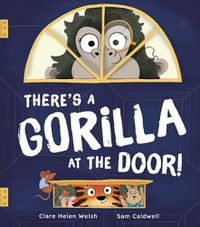 Cover image for There's a Gorilla at the Door!