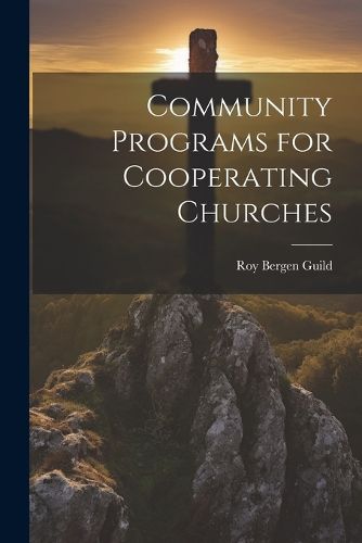 Cover image for Community Programs for Cooperating Churches