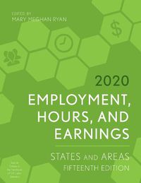 Cover image for Employment, Hours, and Earnings 2020: States and Areas