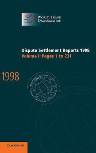 Cover image for Dispute Settlement Reports 1998: Volume 1, Pages 1-231