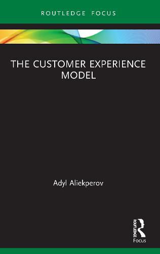 Cover image for The Customer Experience Model