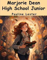 Cover image for Marjorie Dean High School Junior