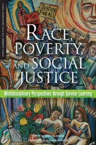 Cover image for Race, Poverty, and Social Justice: Multidisciplinary Perspectives Through Service Learning