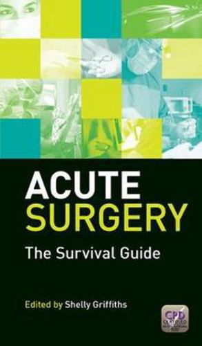 Cover image for Acute Surgery: The Survival Guide