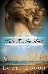 Cover image for Kate Ties the Knot