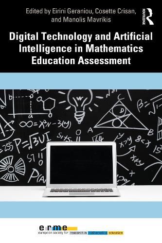 Cover image for Digital Technology and Artificial Intelligence in Mathematics Education Assessment